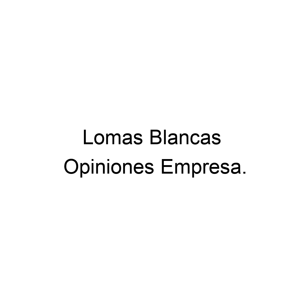 opiniones-lomas-blancas